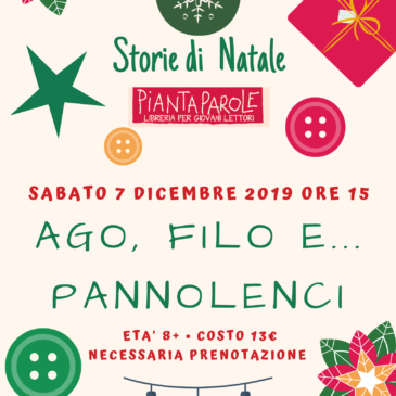 Ago Filo e…Pannolenci • sabato 7 dicembre 2019 ore 15
