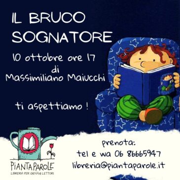 Il bruco sognatore di Maiucchi